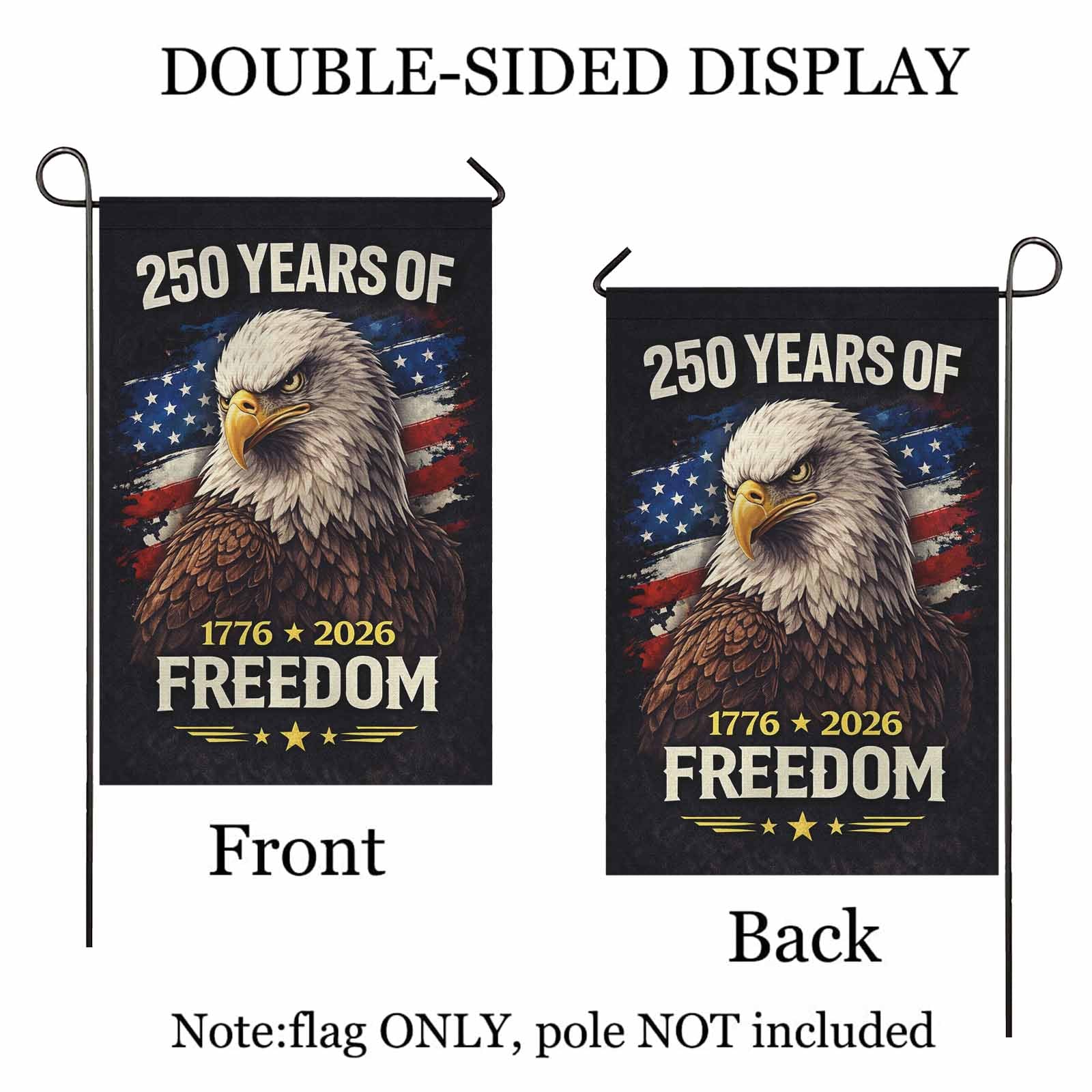 250 Years of Freedom Garden Flag – 1776–2026 Patriotic Eagle Decor