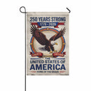 America 250 Garden Flag 250 Years Strong Patriotic Eagle Liberty Freedom 1776-2026