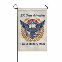 Proud Military Mom Garden Flag America 250 Patriotic Eagle 1776-2026 Freedom Decor