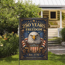 250 Years of American Freedom Garden Flag – Est 1776 Patriotic Decor