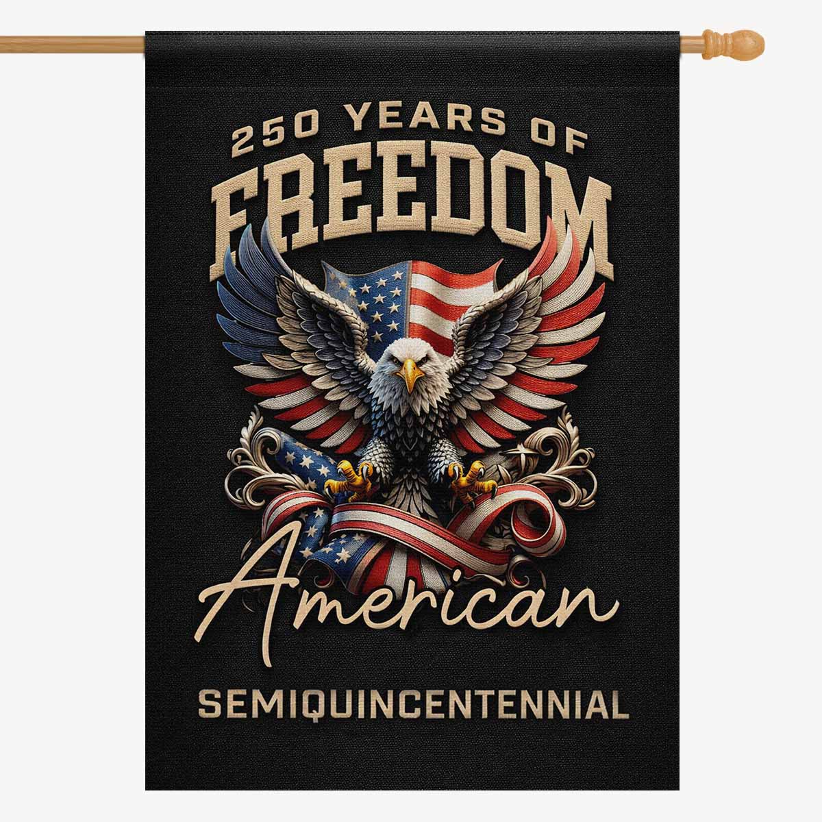 America 250 Patriotic Eagle House Flag 250 Years Freedom Decor
