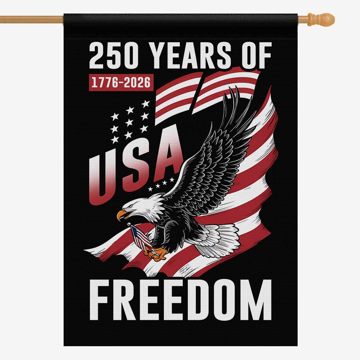 America 250 Freedom House Flag – 1776–2026 Eagle Patriotic Design