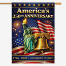 America 250th Anniversary House Flag ΓÇô 1776ΓÇô2026 Liberty Celebration